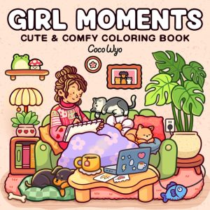 Girl Moments: Adult and Teen Coloring Book – Relaxing ...