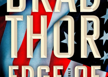 edge of honor: a thriller by brad thor – gripping espionag...