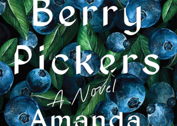 the berry pickers: a heartwarming romance novel