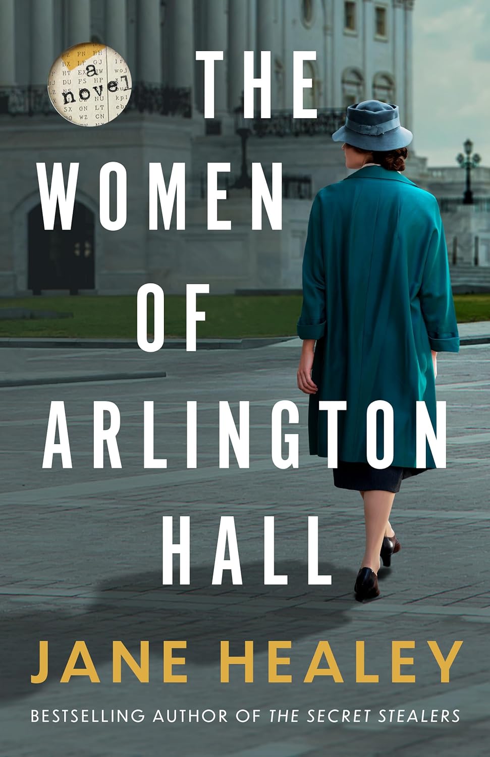 The Women of Arlington Hall: A Captivating Novel" - A Tale of Intrigue and Sisterhood 1 the women of arlington hall: a captivating novel" - a tale of intrigue and sisterhood