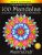 100 Mandalas Coloring Book for Adults: Stress Relief and Rel...