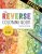 The Reverse Coloring Book™: The Book Has the Colors You Cr...
