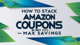 How to Stack Amazon Coupons in 2025 (Maximize Savings!)